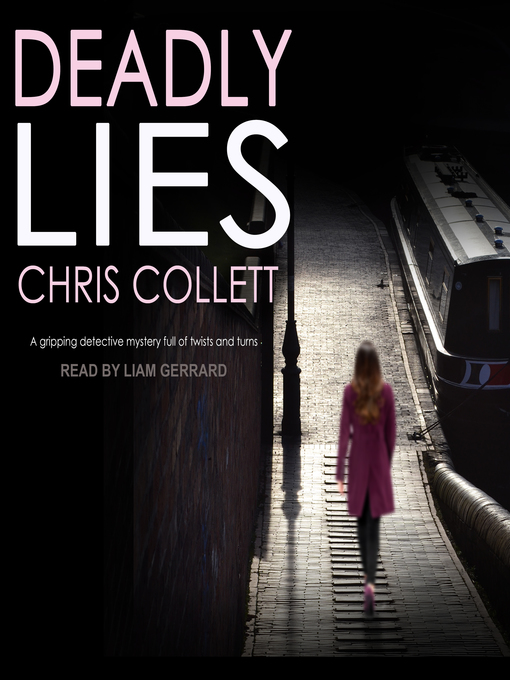 Title details for Deadly Lies by Chris Collett - Available